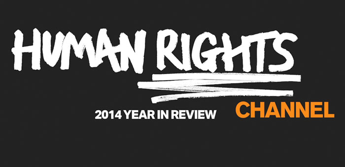 Human Rights Channel 2014 Year in Review