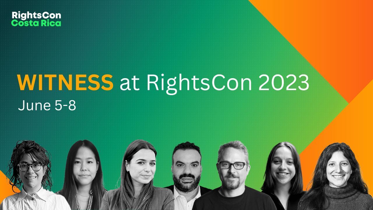 Text: WITNESS at RightsCon 2023 from June 5 to 8 Photos: headshots of participating WITNESS staff
