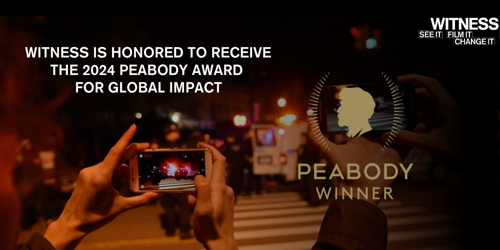 'Image of hands holding up a smartphone recording police vehicles, overlaid with a golden laurel featuring the profile of a man's head and text stating "PEABODY WINNER". Under the laurel, there is more text reading "WITNESS IS HONORED TO RECEIVE THE 2024 PEABODY AWARD FOR GLOBAL IMPACT